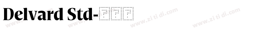 Delvard Std字体转换
